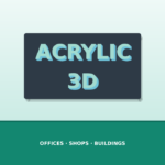Custom acrylic 3D letters Dubai – acrylic 3D letters services Dubai