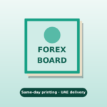 Same-day forex board printing Dubai – fast UAE delivery
