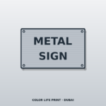 Metal Sign Boards Dubai – Custom Sign Boards UAE