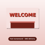 Urgent reception signs Dubai – fast UAE delivery